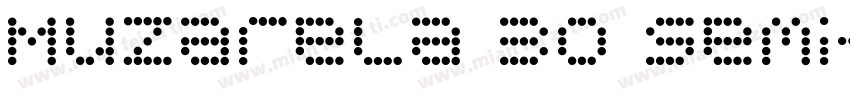Muzarela 30 Semi-con字体转换